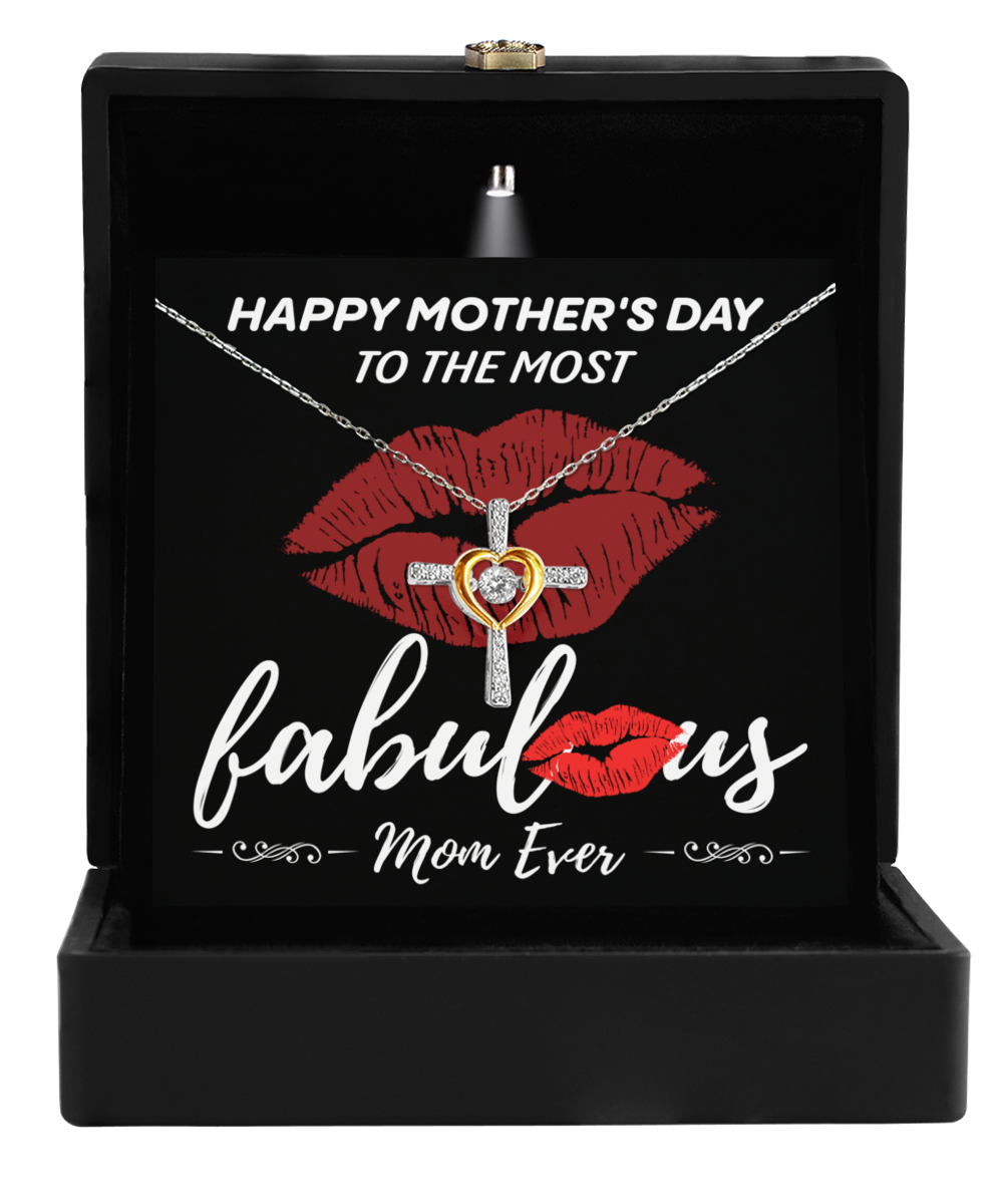 To My Mom - Most Fabulous Mom Ever  - Cross Dancing Necklace