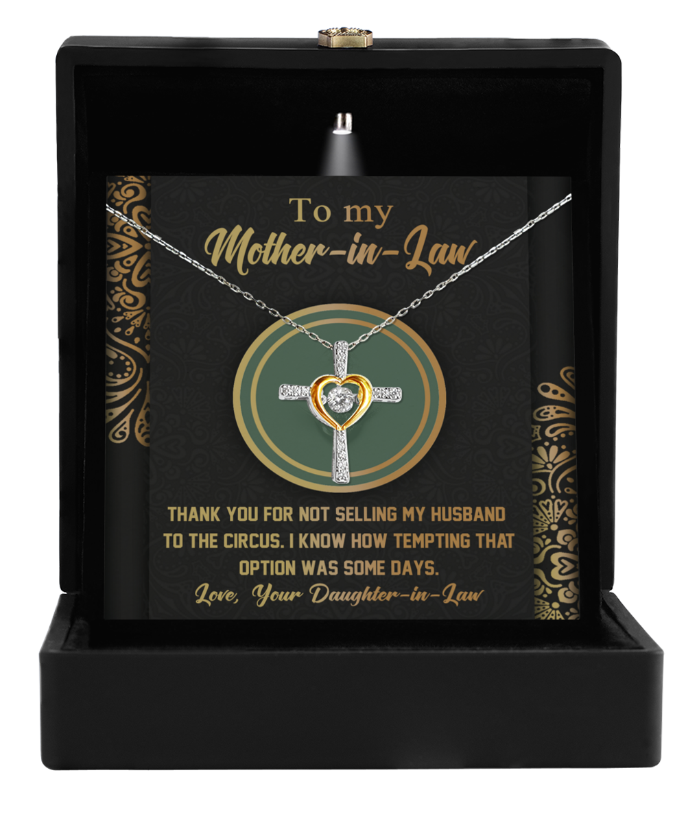 To My Mother-In-Law - Thank You For Not Selling My Husband - Cross Dancing Necklace