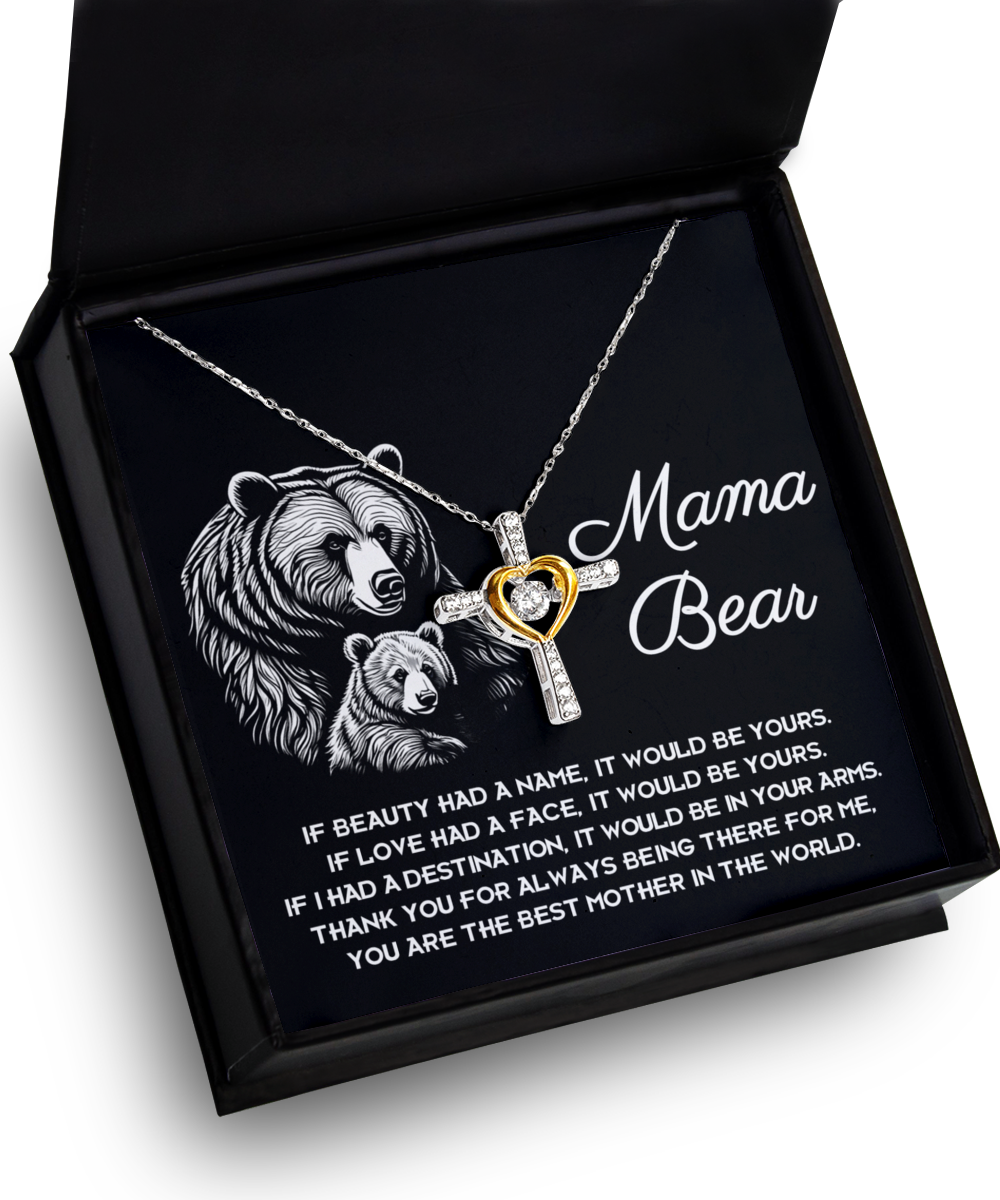 To My Mom - If I Had A Destination It Would Be In Your Arms - Cross Dancing Necklace