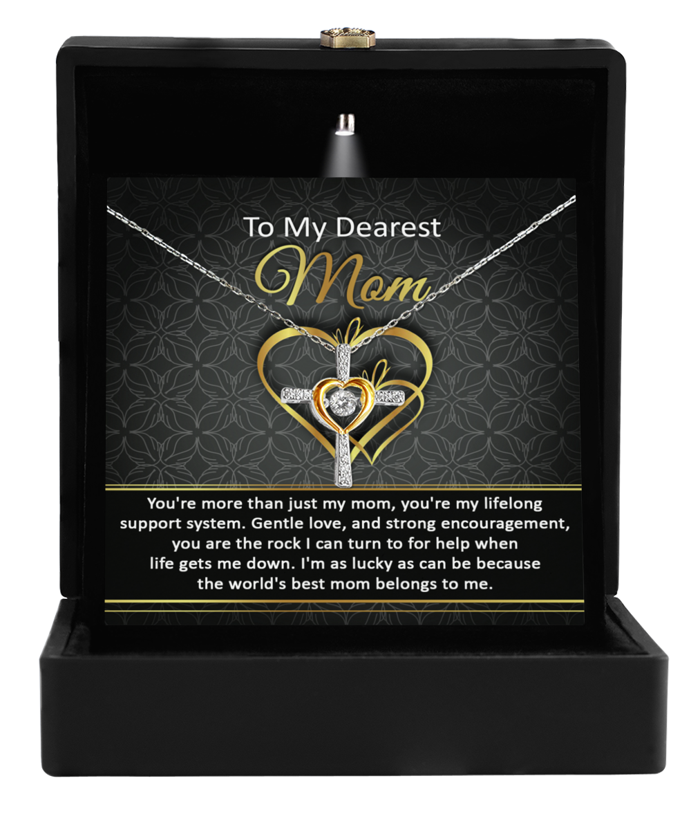 To My Dearest Mom - The World's Best Mom Belongs To Me - Cross Dancing Necklace