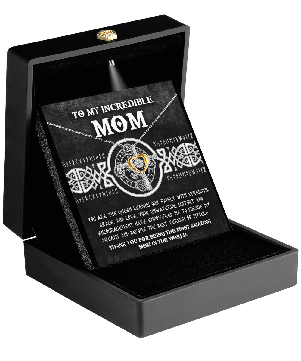 To My Incredible Mom - You Are The Queen - Cross Dancing Necklace