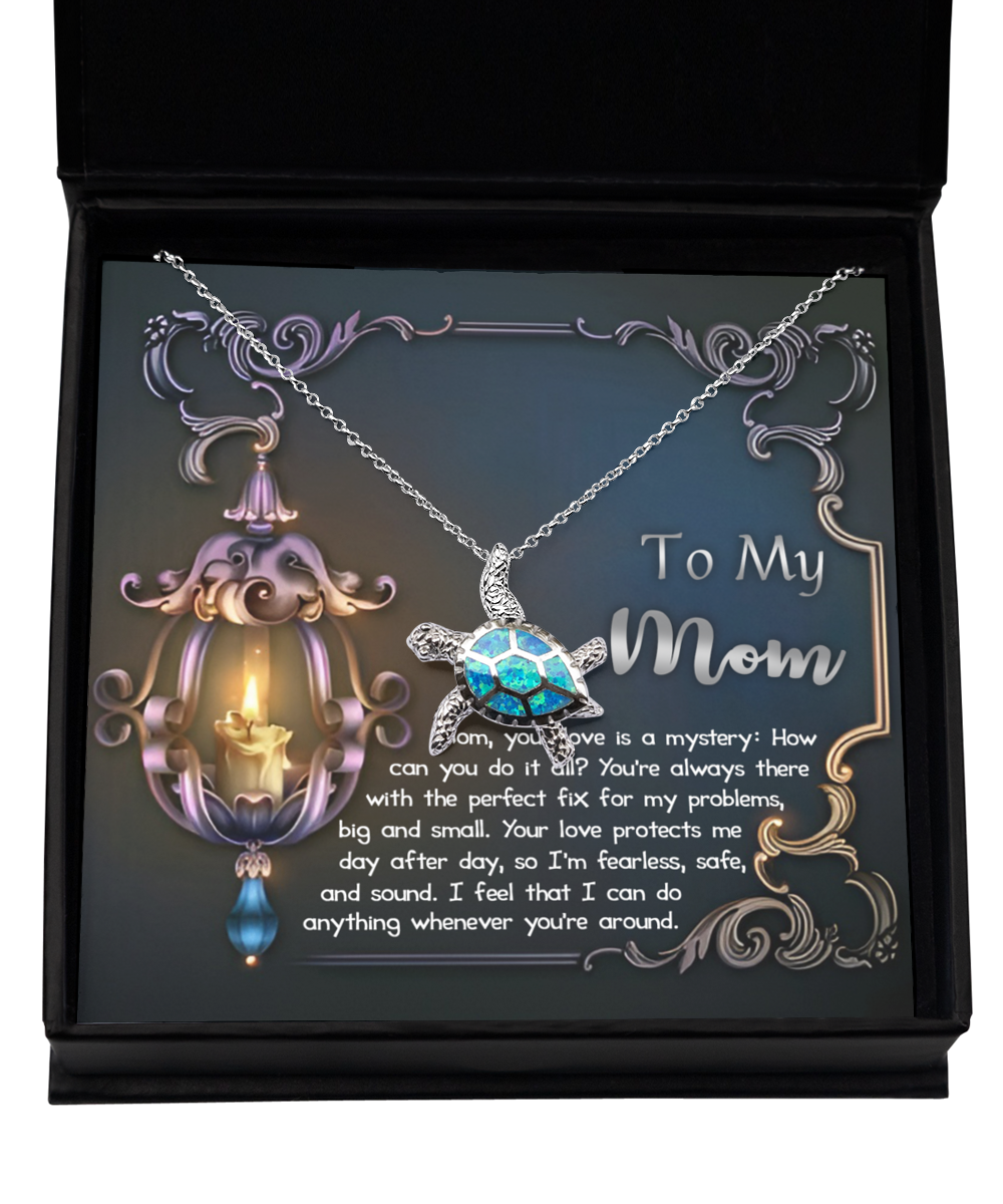 To My Mom - Your Love Is A Mystery - Turtle Necklace