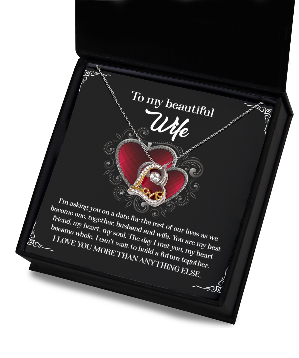 To My Wife, The Day I Met You, My Heart Became Whole, Love Dancing Heart Necklace