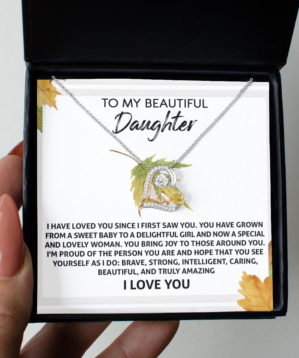 To My Beautiful Daughter, Im Proud Of The Person You Are, Love Dancing Heart Necklace, Gift For Daughter